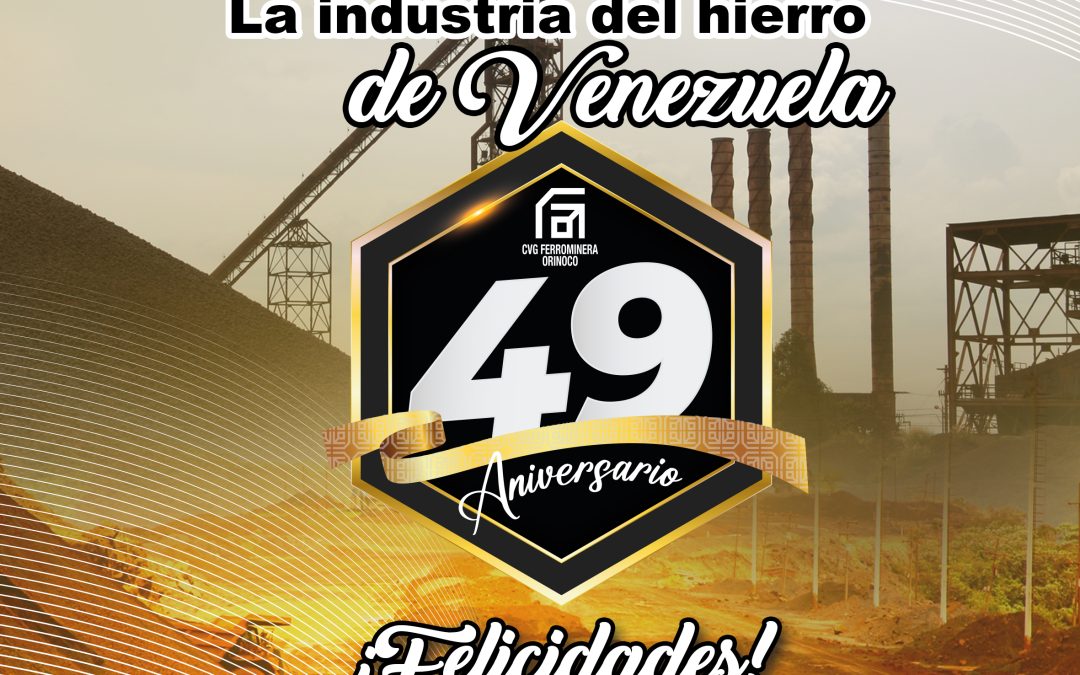 CVG FERROMINERA CELEBRA SU 49 ANIVERSARIO